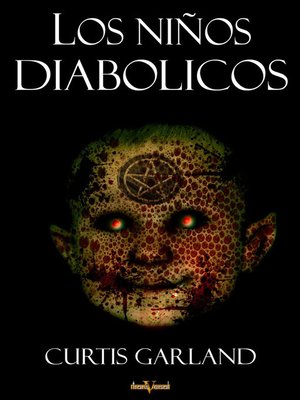 cover image of Los niños diabólicos